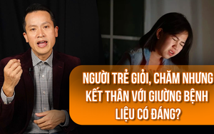 Người trẻ giỏi, chăm nhưng kết thân với giường bệnh - liệu có đáng?