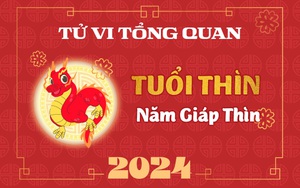 Tử vi tổng quan tuổi Thìn năm 2024: Cát tinh vây quanh, tài chính vững chắc nhưng cần chú ý 3 thời điểm