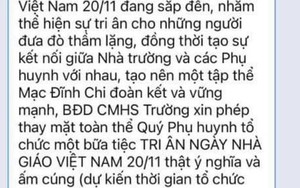 Phụ huynh vận động tổ chức gặp mặt tri ân ngày 20-11, trường ra thông báo khẩn