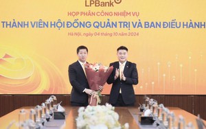 LPBank bất ngờ thay CEO và thay Phó Chủ tịch Hội đồng quản trị, bổ nhiệm Quyền Tổng giám đốc sinh năm 1981