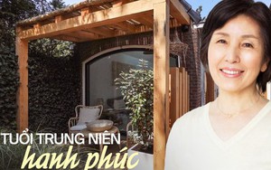 Đây là cuộc sống mà một người phụ nữ trung niên nên có