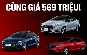 Cùng 569 triệu, mua bản 'full' của Nissan Almera, Honda City hay Hyundai Accent: Chọn Hàn hay Nhật, xe nhập hay lắp ráp?