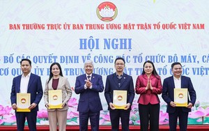 Công bố các quyết định bổ nhiệm cán bộ sau tinh gọn bộ máy ở Ủy ban T.Ư MTTQ Việt Nam