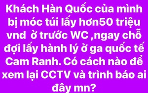 Thực hư khách Hàn Quốc bị "móc túi" 50 triệu đồng ở sân bay Cam Ranh