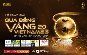 FPT Play phát trực tiếp Gala Quả bóng vàng Việt Nam 2023