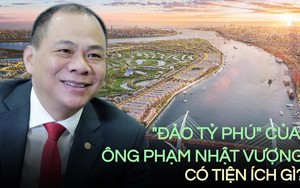 Trải nghiệm thượng lưu trên 'đảo tỷ phú' 877ha của ông Phạm Nhật Vượng: Toàn thú vui đẳng cấp của giới nhà giàu, 1 tiện ích Hoàng gia lần đầu có ở Việt Nam