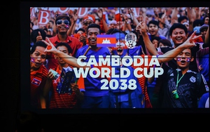 Campuchia gây sốc với kế hoạch xin đăng cai World Cup 2038