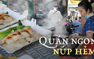 Bánh cuốn Hong Kong "bên hông Chợ Lớn" hút khách bởi hương vị vừa lạ vừa quen, hiểu Sài Gòn lắm mới biết quán!