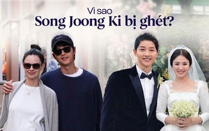 Vì sao Song Joong Ki thở thôi cũng bị ghét?