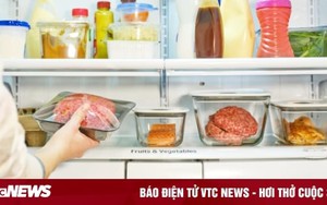 4 thói quen bảo quản đồ ăn trong tủ lạnh rước bệnh vào người