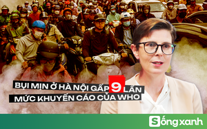 Trưởng đại diện WHO ở Việt Nam: Có tháng, người Hà Nội chỉ được hít thở không khí chất lượng trung bình đúng 1 ngày