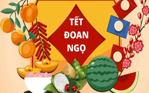 Những điều nên làm và kiêng kỵ trong ngày Tết Đoan Ngọ