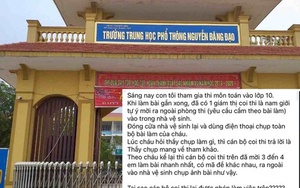 Công an xác minh thông tin "tố" giám thị ép thí sinh cầm bài thi vào WC để chụp lại