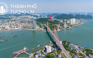 Toàn cảnh 7 thành phố của Quảng Ninh trong tương lai, nơi thu hút tỷ USD, nơi thu ngân sách cao nhất cả nước