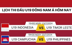 Lịch thi đấu và trực tiếp U19 Đông Nam Á 2024 hôm nay 23/7