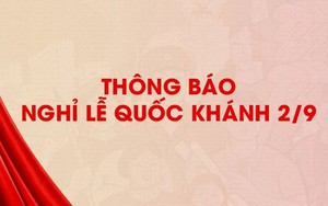 Thông báo lịch nghỉ Lễ Quốc khánh 2/9 năm 2024