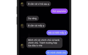 Cảnh báo trò lừa rút tiền SpayLater trên Shopee: Nạn nhân cay đắng thốt lên - "Bị một lần, tôi sợ cả đời"