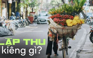 Lập thu có nên kiêng gì để lấy may?