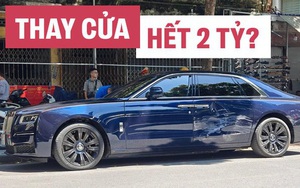 Tranh cãi về chi phí thay cửa cho chiếc Rolls-Royce Ghost bị tai nạn: CĐM đồn mất 2 tỷ, người trong nghề nói chỉ tốn khoảng 300 triệu