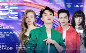 Hé lộ dàn nghệ sĩ biểu diễn tại Gala Better Choice Awards 2025, hứa hẹn là bữa tiệc âm thanh - công nghệ bùng nổ cuối năm nay