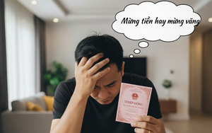 Mừng cưới 'trả nợ' sau 7 năm, tôi toát mồ hôi vì vàng đắt gấp 4 lần