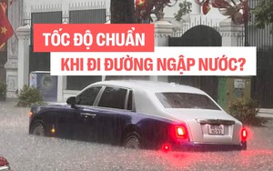 Đây là ‘tốc độ chuẩn’ nếu bạn muốn qua đường ngập an toàn; xe điện cũng đừng "xem YouTube quá 180 phút"!