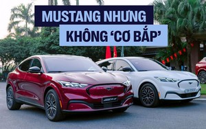 Cầm lái Ford Mustang Mach-E: ‘Nết chạy’ khó lẫn nhưng đừng kỳ vọng nó phải ‘cơ bắp’
