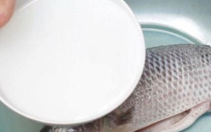 Bát nước này là "kẻ thù" của mùi tanh: Ngâm cá vào, tanh mấy cũng biến mất, thịt mềm ngọt bất ngờ