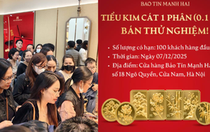 Lần đầu tiên Bảo Tín Mạnh Hải bán vàng 0,1 chỉ: Giờ ai cũng có thể mua vàng!