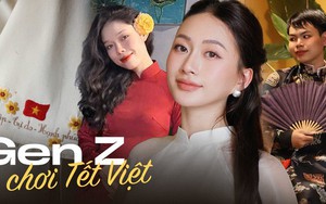 Gen Z ăn Tết theo cách Việt Nam tôi đó!