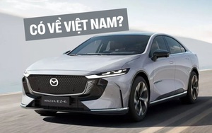 Mazda 6e chốt ra mắt ĐNÁ năm nay, muốn về Việt Nam thế chỗ Mazda6 sẽ cần một yếu tố