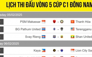 Lịch thi đấu lượt trận 5 Cúp C1 Đông Nam Á 24/25: Thanh Hóa vượt khó