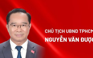 Chân dung tân Chủ tịch UBND TP.HCM Nguyễn Văn Được