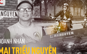 Chân dung doanh nhân Mai Triều Nguyên: Một nhà kinh doanh tài ba, một biker đam mê khám phá