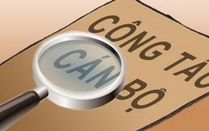 Cán bộ có biểu hiện buông xuôi, né việc khó sẽ vào "tầm ngắm" sàng lọc khi sáp nhập?