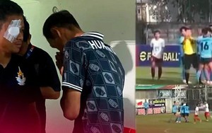 Bê bối bóng đá Thái Lan: Cầu thủ nổi điên đấm trọng tài và đối thủ ngay trên sân