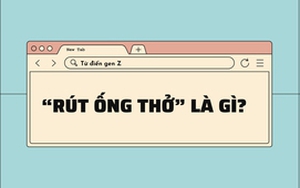 Giải mã từ điển gen Z: 'Rút ống thở' là gì?