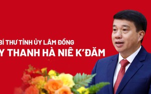 Chân dung Bí thư Tỉnh ủy Lâm Đồng Y Thanh Hà Niê K’đăm