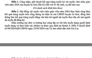 Đã có yêu cầu tạm dừng, một huyện ở Gia Lai vẫn bất chấp tuyển dụng 61 viên chức