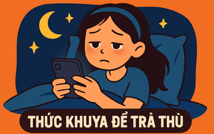 Nạn nhân của "Thức khuya để trả thù" đang ở khắp nơi: 24 tiếng một ngày nhưng không có nổi 1 phút cho riêng mình