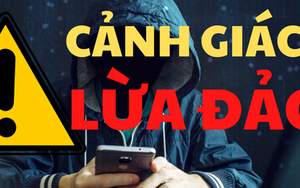 Thủ đoạn ‘lừa trong lừa’ được Công an cảnh báo nguy hiểm như thế nào?