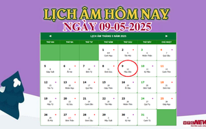 Lịch âm 9/5 - Âm lịch hôm nay 9/5 chính xác nhất - lịch vạn niên 9/5/2025