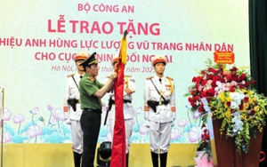 Cục An ninh Đối ngoại đón nhận danh hiệu Anh hùng lực lượng vũ trang nhân dân