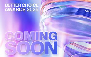 Better Choice Awards sắp trở lại, bắt đầu giai đoạn tiếp nhận hồ sơ đăng ký tham gia