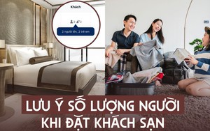 Khách Việt bị cắt hết quyền lợi và phải “trả giá” chỉ vì đặt thừa người ở khách sạn