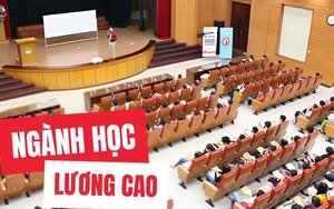 Chuyên gia chia sẻ: Ngành này sau vài năm mức lương có thể lên tới 100–165 triệu đồng/tháng, bảo sao tuyển sinh luôn hot!