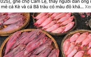 Người dân Đà Nẵng nghi ngờ cá bị nhuộm phẩm, tiểu thương nói rửa bằng nước ngọt