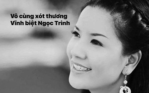Nguyên nhân Ngọc Trinh qua đời, hưởng dương 52 tuổi