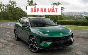 Lotus sắp bán xe chính hãng tại Việt Nam: Có thể mang xe thách thức Porsche, Audi, Mercedes