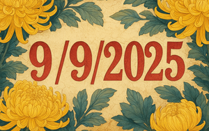 Ngày 9/9/2025 có gì đặc biệt? Giờ vàng 9h sáng mở vận may tài lộc